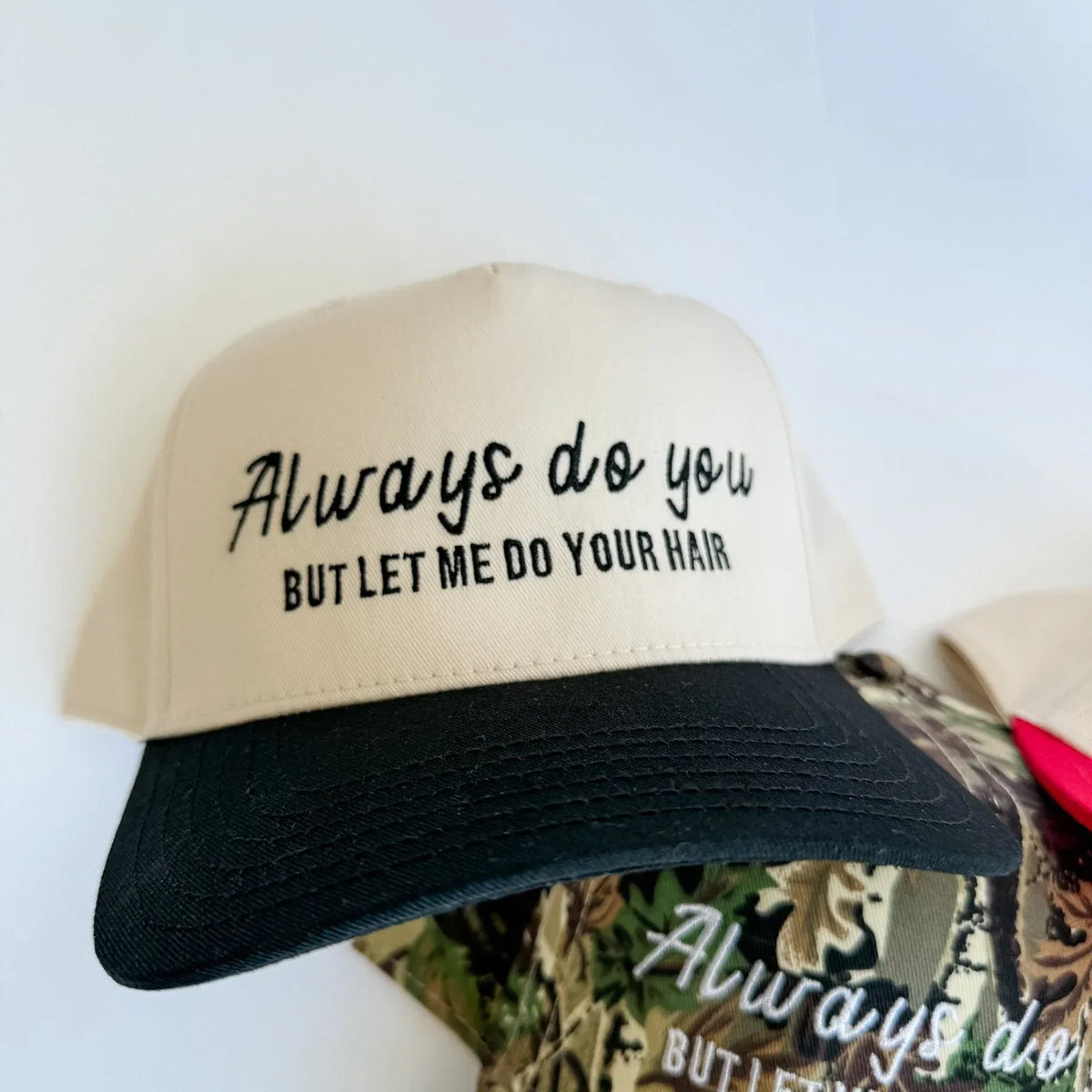 Always Do You - Trucker Hat - BIG FRENCHIES