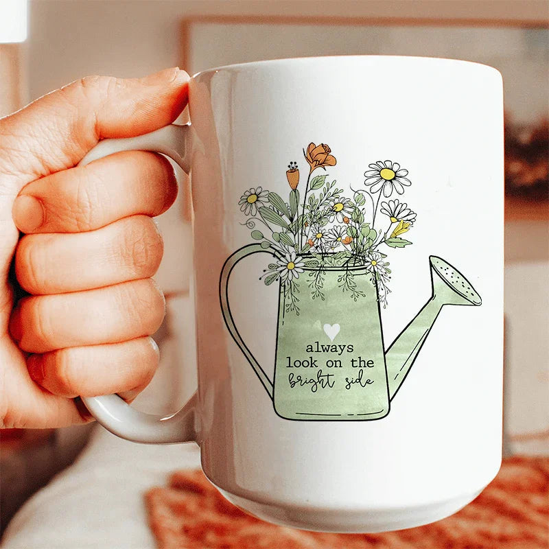 Always Look On The Bright Side Ceramic Mug 15 oz