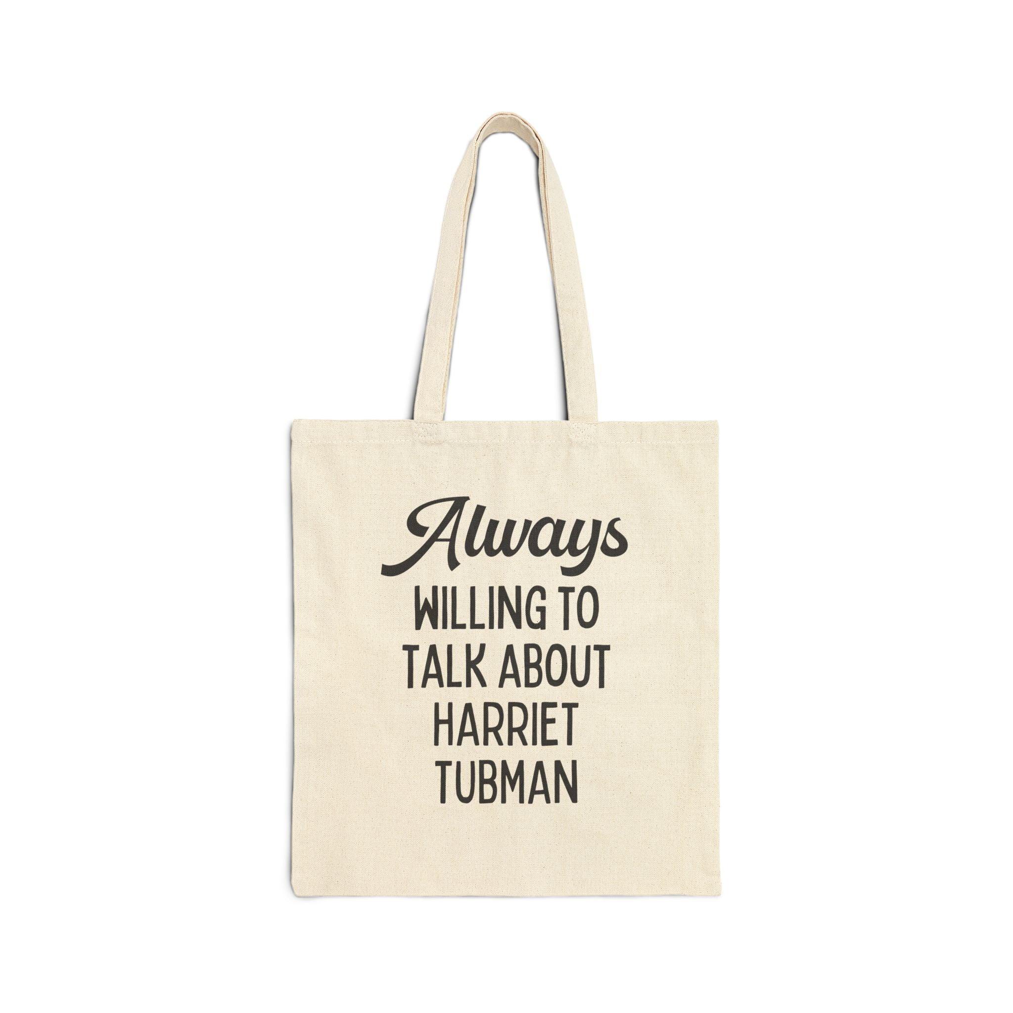 American History Tote Bag for History Buff: Harriet Tubman - BIG FRENCHIES