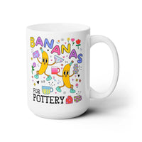 Bananas for Pottery Coffee Mug - BIG FRENCHIES