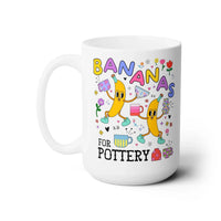 Bananas for Pottery Coffee Mug - BIG FRENCHIES