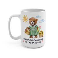 Bear Taking No Bad Vibes Mug - BIG FRENCHIES