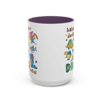 Being Your Dentist is Dino-Mite Mug - BIG FRENCHIES
