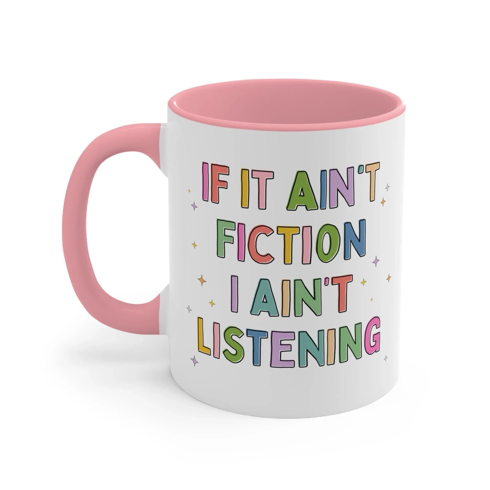 If it Ain't Fiction Mug - BIG FRENCHIES