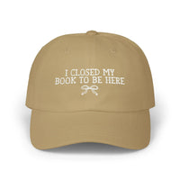 Book Lover Gift Idea: I Closed My Book to Be Here - BIG FRENCHIES