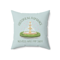 Bookish Historical Romance Pillow: Historical Romance Novels Are My Jam - BIG FRENCHIES