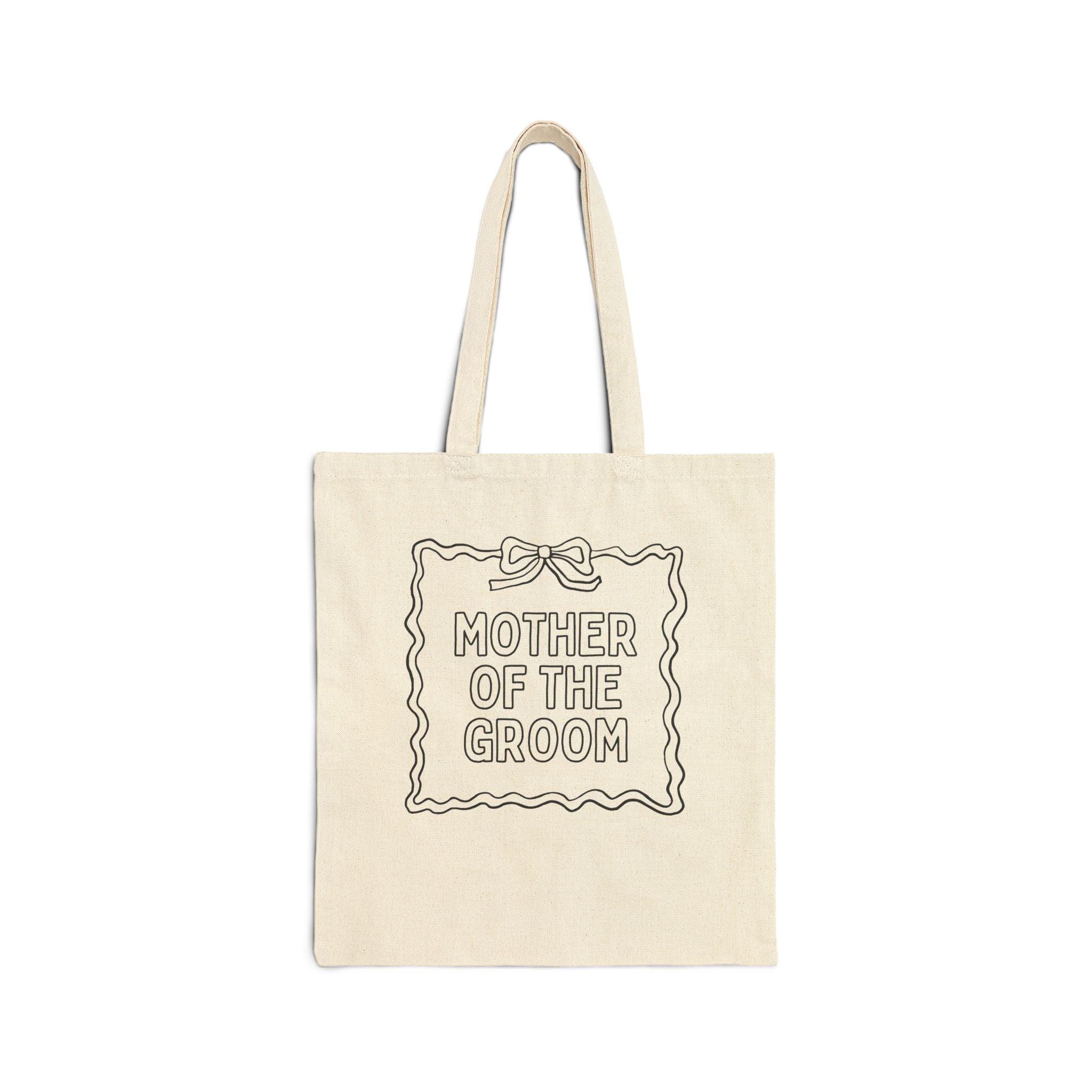 Crafty Bachelorette Tote: Mother of the Groom - BIG FRENCHIES