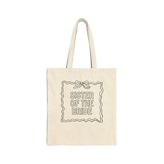 Crafty Bachelorette Tote: Sister of the Bride - BIG FRENCHIES