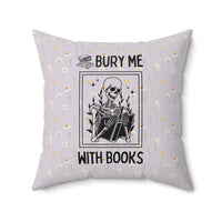 Bury Me With Books Pillow - BIG FRENCHIES