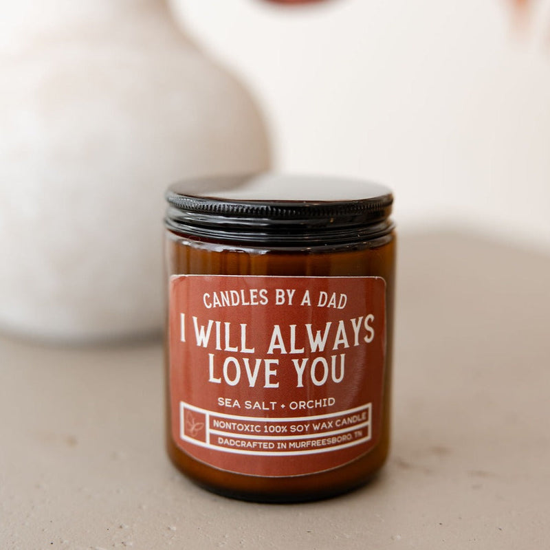 I Will Always Love You 7oz Candle - BIG FRENCHIES