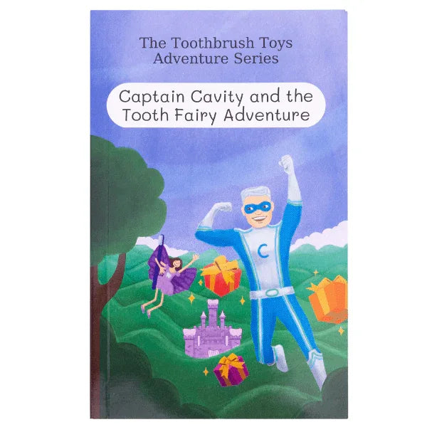 Captain Cavity and the Tooth Fairy Adventure Book by Toothbrush Toys - BIG FRENCHIES