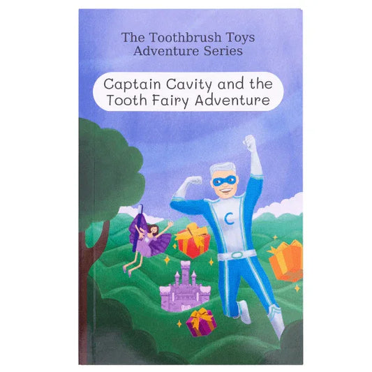 Captain Cavity and the Tooth Fairy Adventure Book by Toothbrush Toys - BIG FRENCHIES