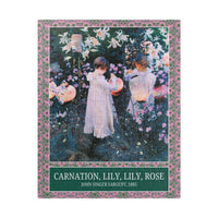 Carnation Lily Lily Rose by John Singer Sargent - BIG FRENCHIES