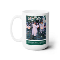 Carnation Lily Lily Rose Mug: John Singer Sargent - BIG FRENCHIES