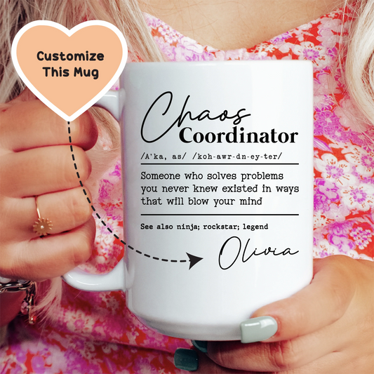 Chaos Coordinator Custom Mug - BIG FRENCHIES