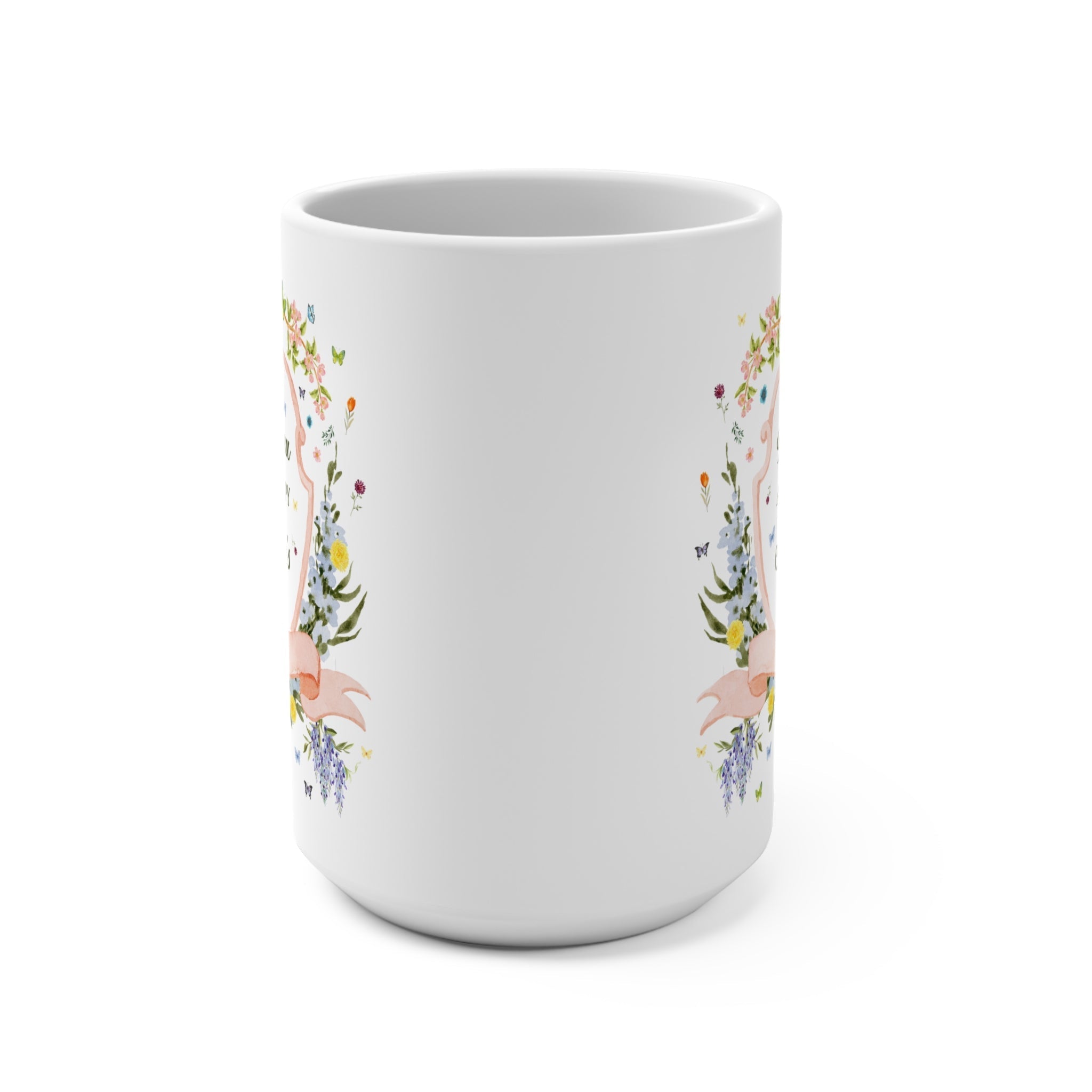 If Mama Ain't Happy Mug