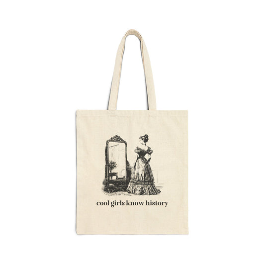 Cool Girls Know History Tote - BIG FRENCHIES