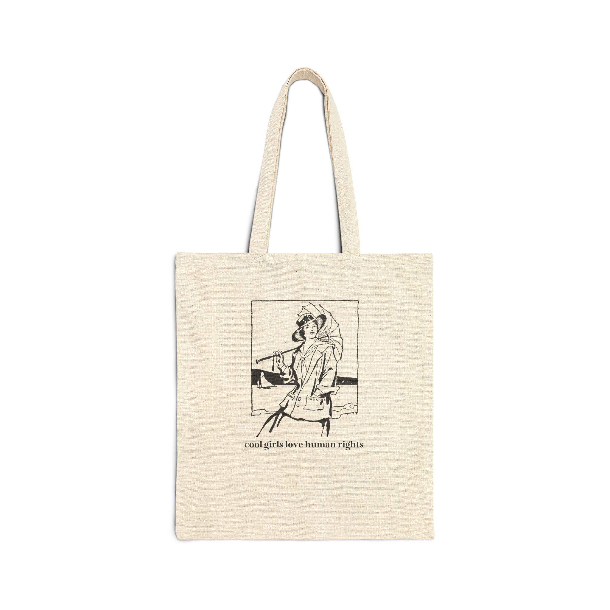 Cool Girls Love Human Rights Tote - BIG FRENCHIES