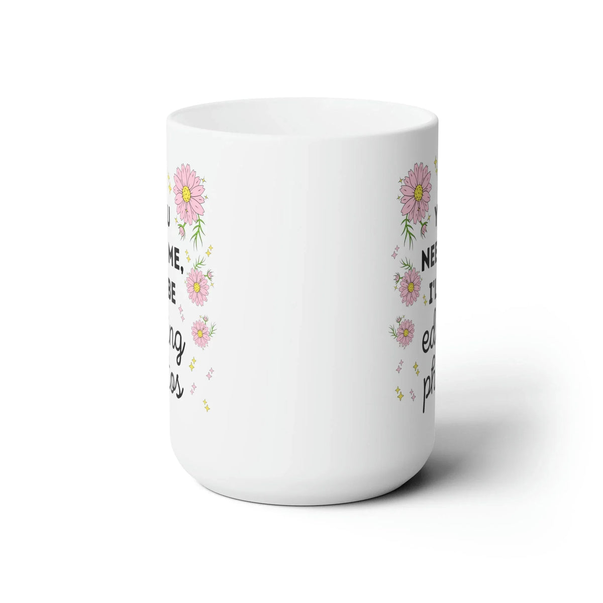 Cute Editing Day Coffee Mug - BIG FRENCHIES