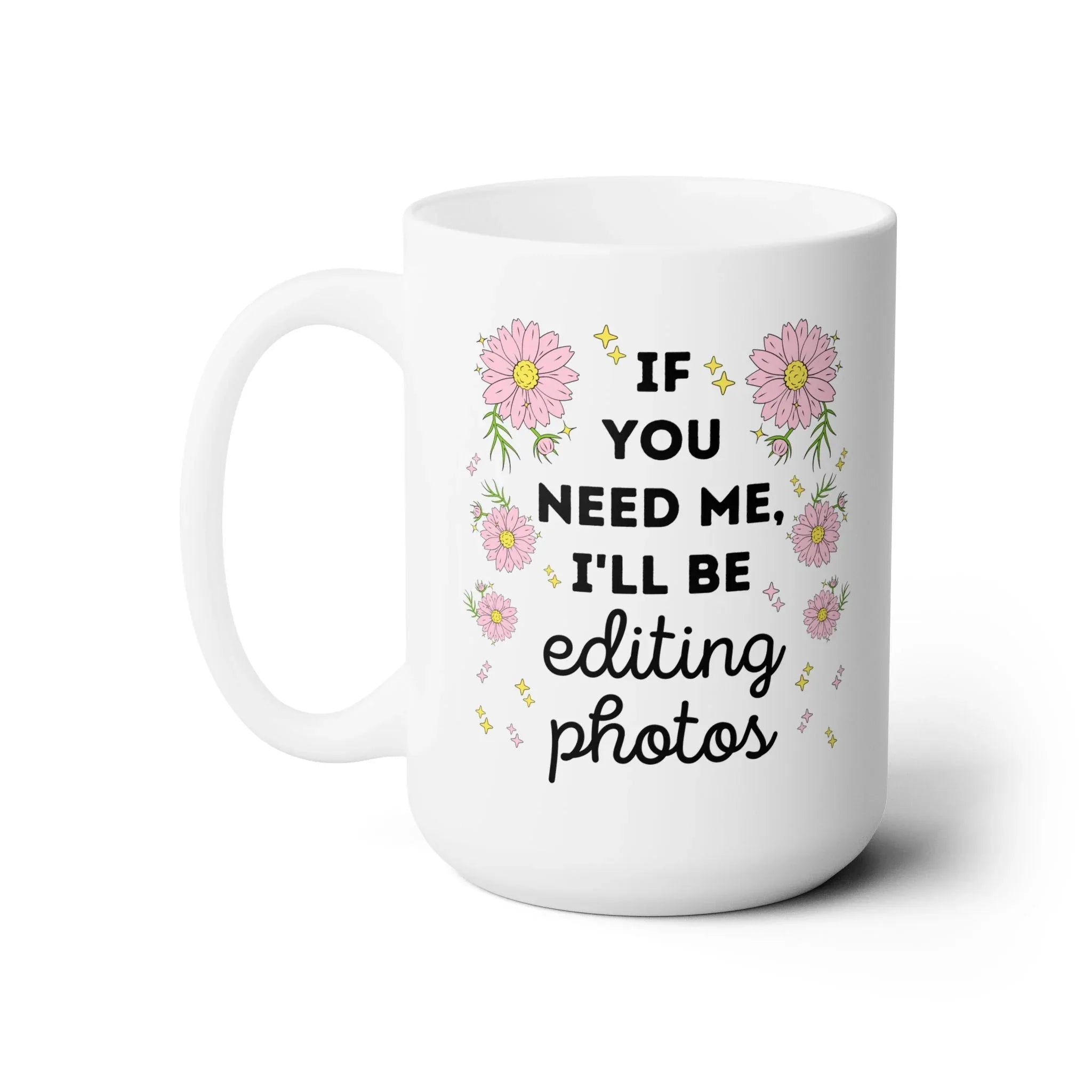 Editing Photos Coffee Mug - BIG FRENCHIES