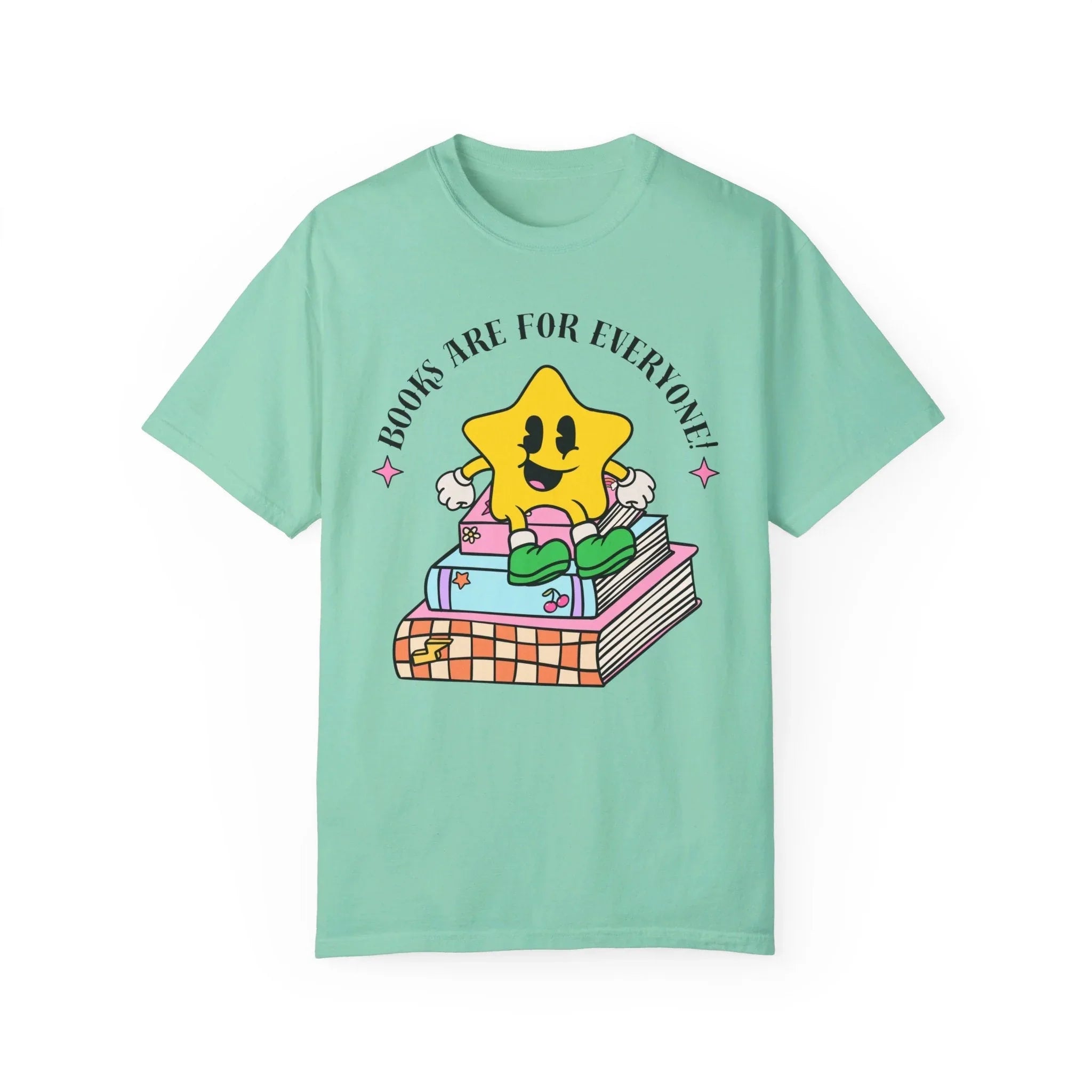Books Are For Everyone! T-Shirt - BIG FRENCHIES