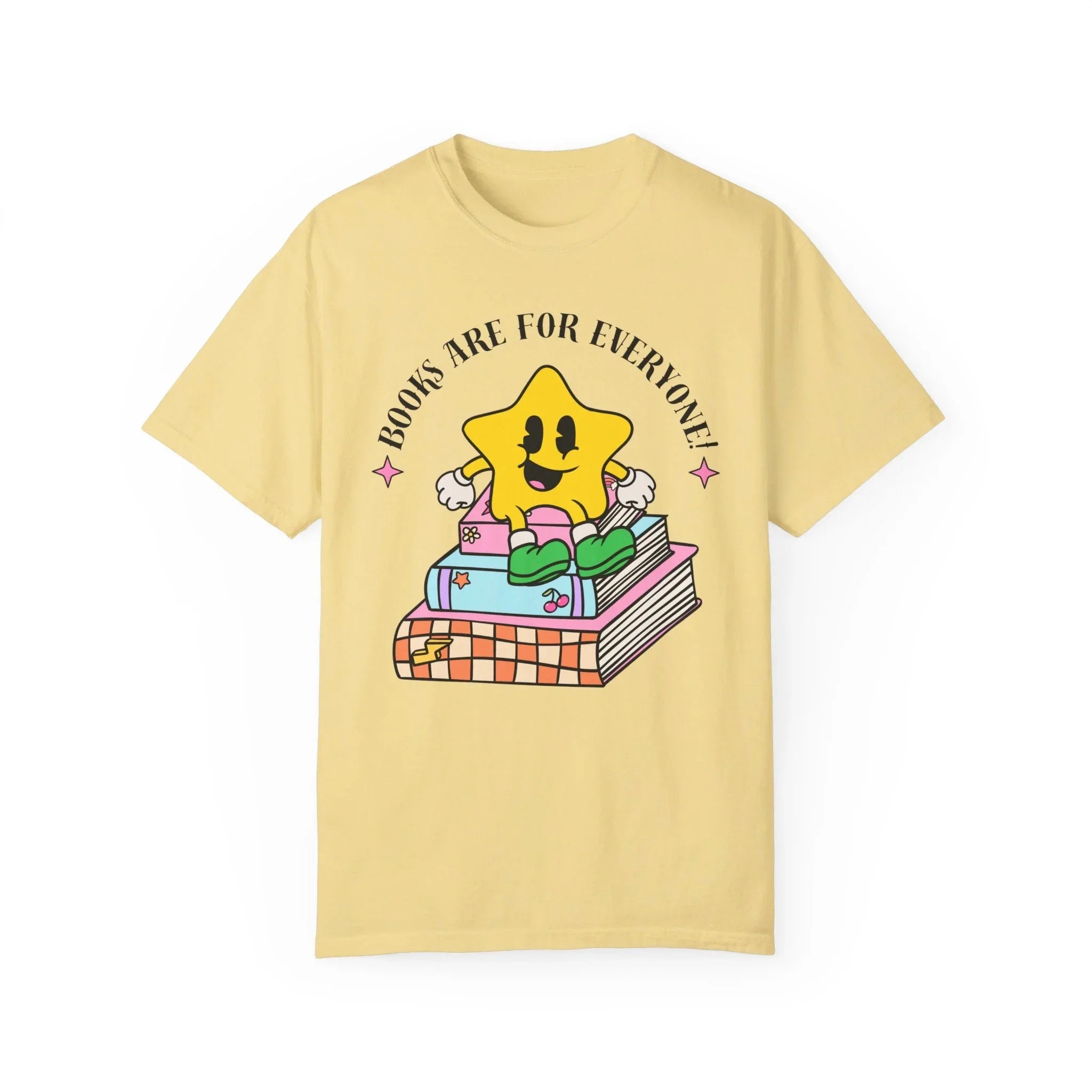 Books Are For Everyone! T-Shirt - BIG FRENCHIES