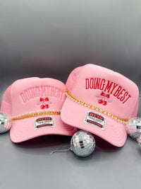 Doing My Best- Trucker Hat