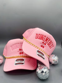Doing My Best- Trucker Hat