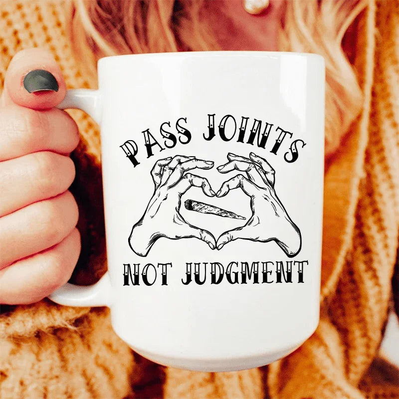 Don't Pass Judgement Ceramic Mug 15 oz - BIG FRENCHIES
