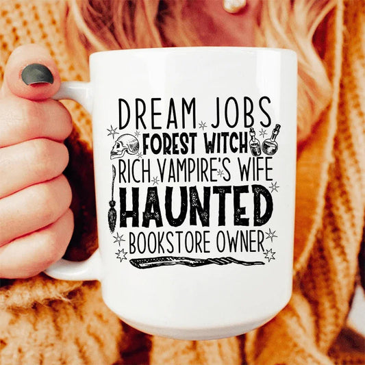 Dream Jobs Halloween Ceramic Mug 15 oz - BIG FRENCHIES