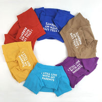 I Still Live With My Parents T-Shirt - BIG FRENCHIES