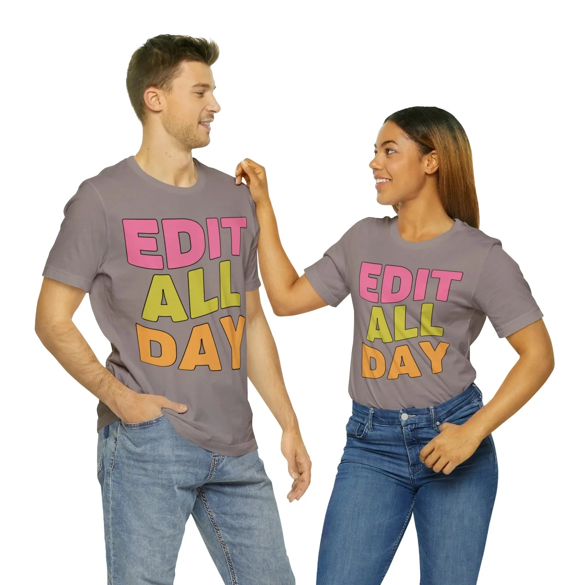 Editing Day Tee Shirt: Edit All Day - BIG FRENCHIES