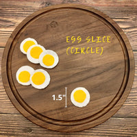 Egg slice round, felt play food - BIG FRENCHIES