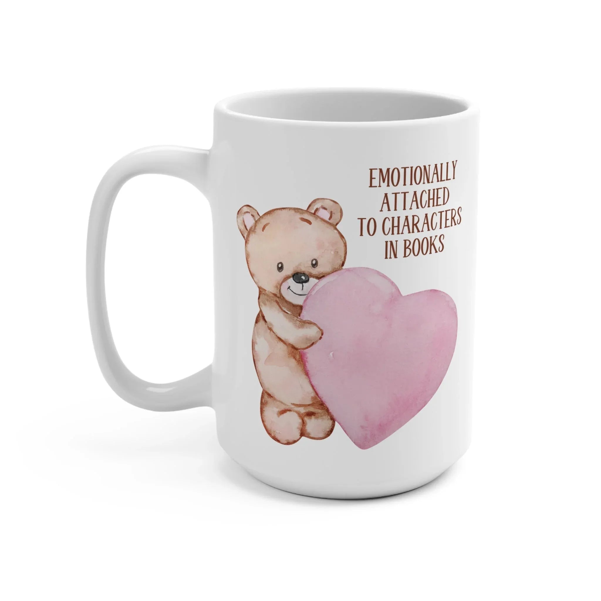 Emotionally Attached Bear Mug - BIG FRENCHIES