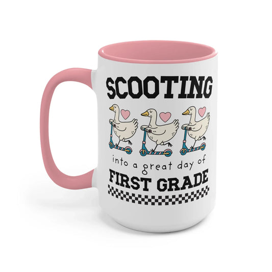 Scooting into First Grade Mug - BIG FRENCHIES