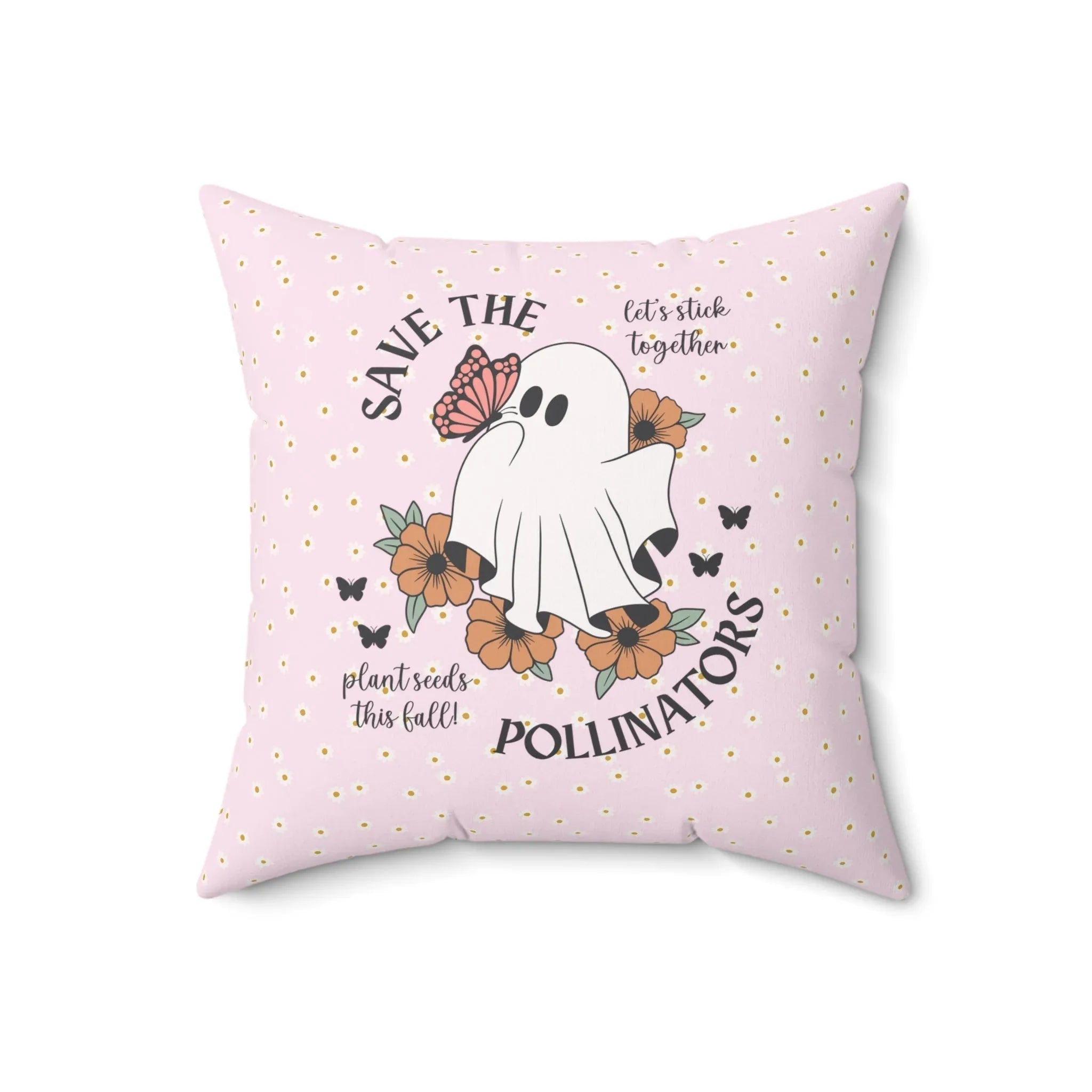 Floral Ghost Garden Pillow for Mom Who Loves Flowers and Butterflies: Save The Pollinators - BIG FRENCHIES