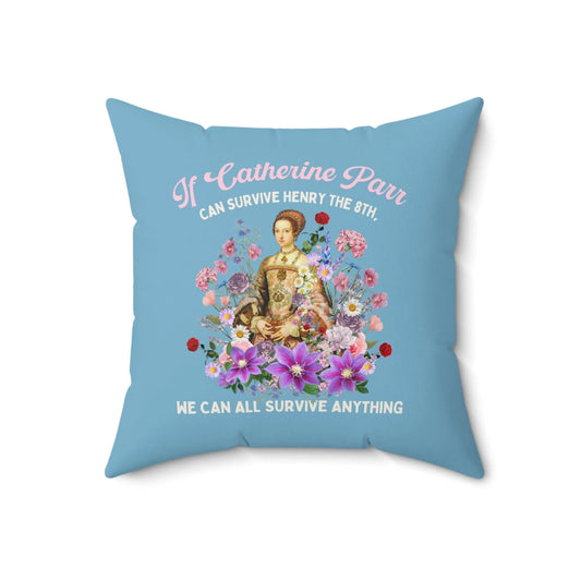 Floral Tudor History Pillow: Catherine Parr | Funny History Teacher Gift - BIG FRENCHIES