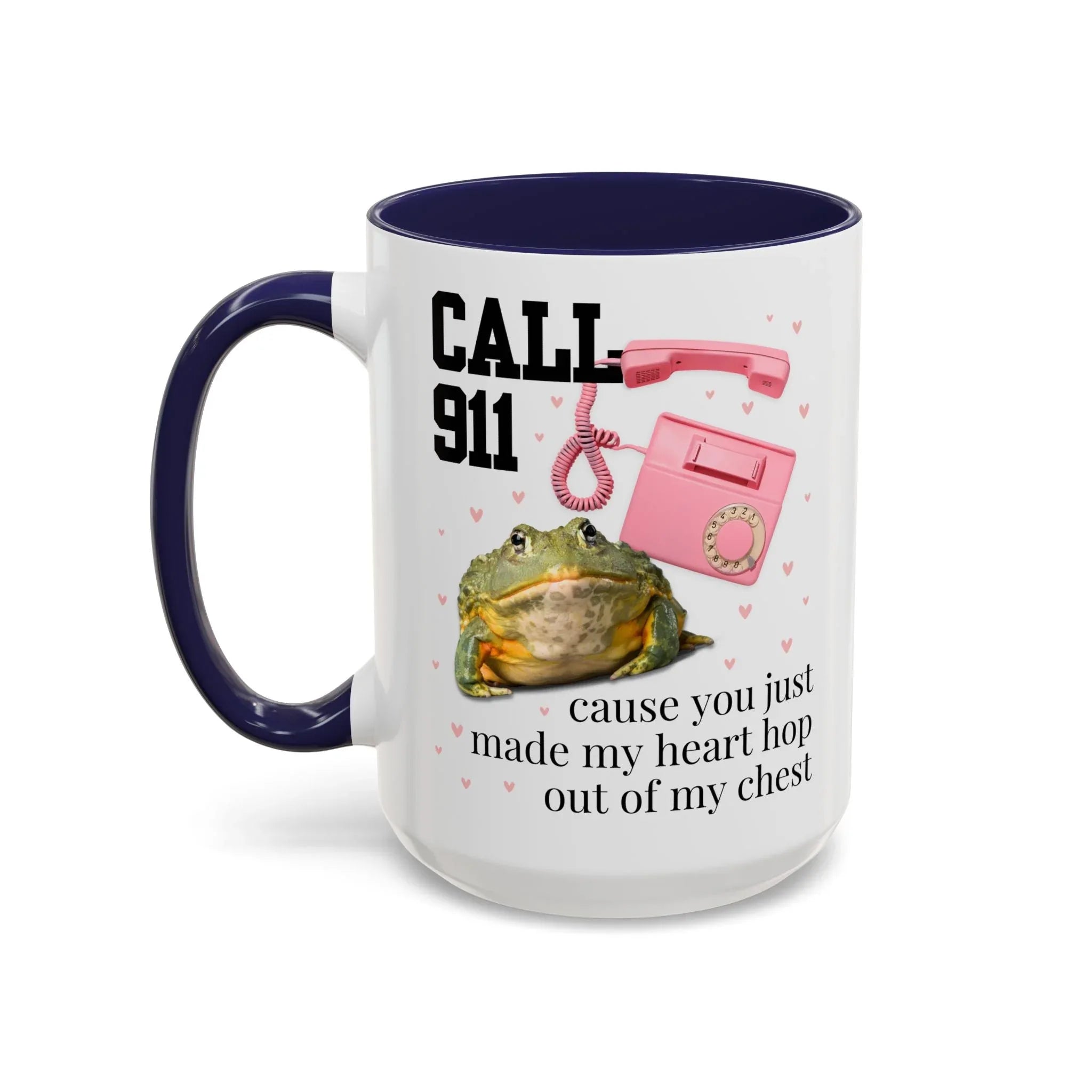 You Just Made My Heart Hop Out of My Chest Mug - BIG FRENCHIES