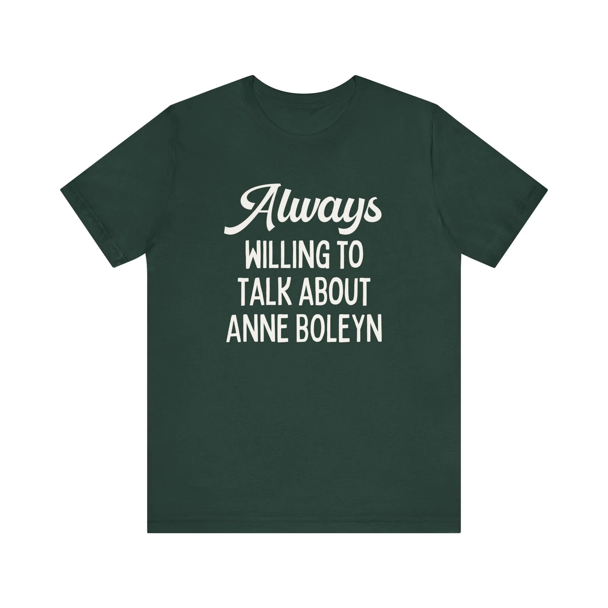 Funny Anne Boleyn Tee Shirt - BIG FRENCHIES
