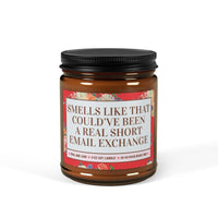 Smells Like That Could've Been a Real Short Email