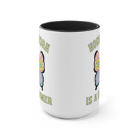 Funny Coffee Mug for Cleaning Day - BIG FRENCHIES