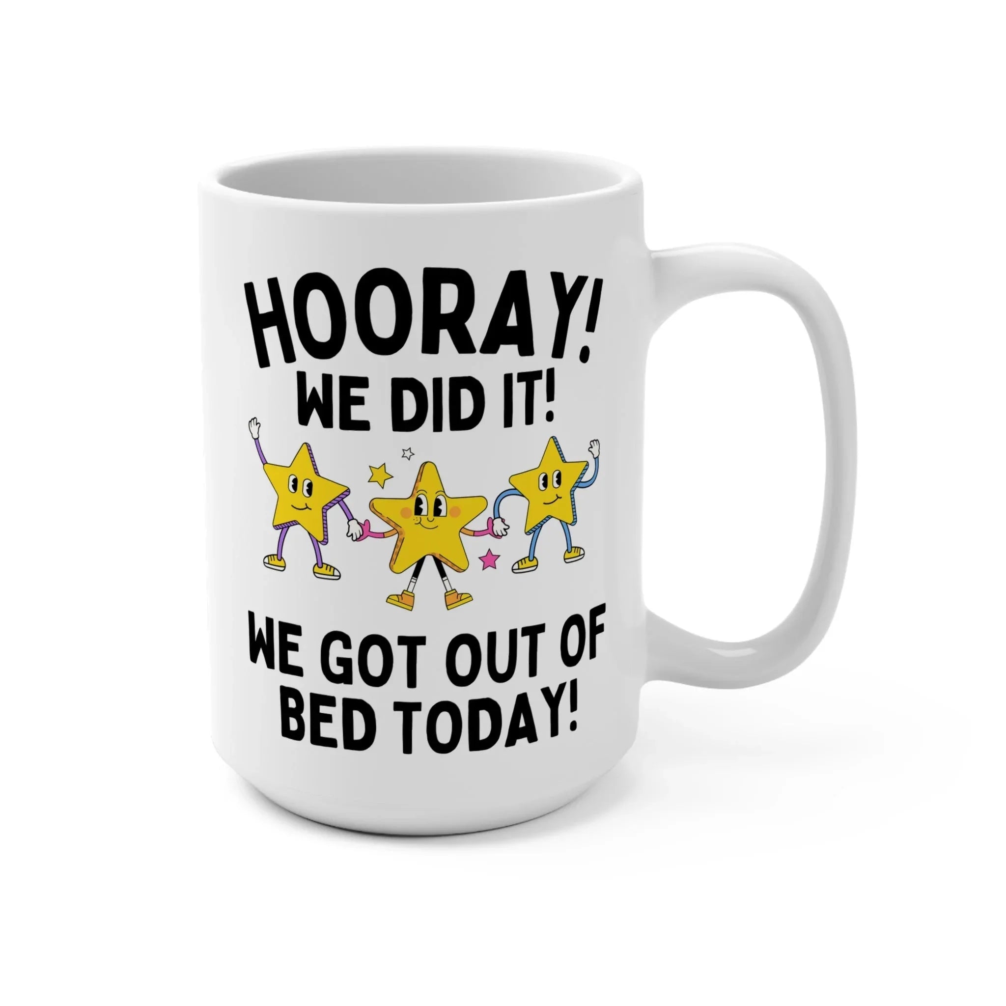 We Got Out of Bed Mug - BIG FRENCHIES