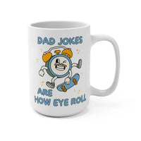 Dad Jokes Eye Roll Coffee Mug - BIG FRENCHIES