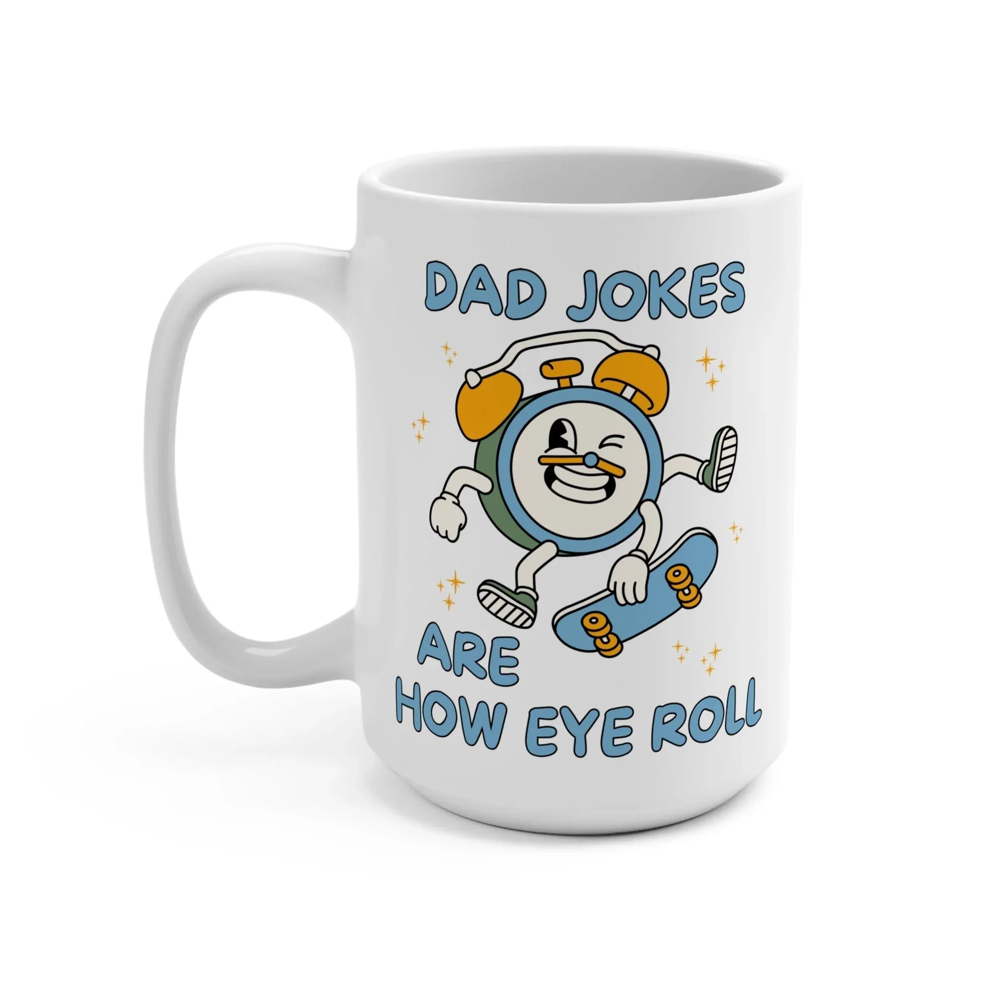 Dad Jokes Eye Roll Coffee Mug - BIG FRENCHIES