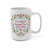 Funny Feminist Coffee Mug with Roses - BIG FRENCHIES