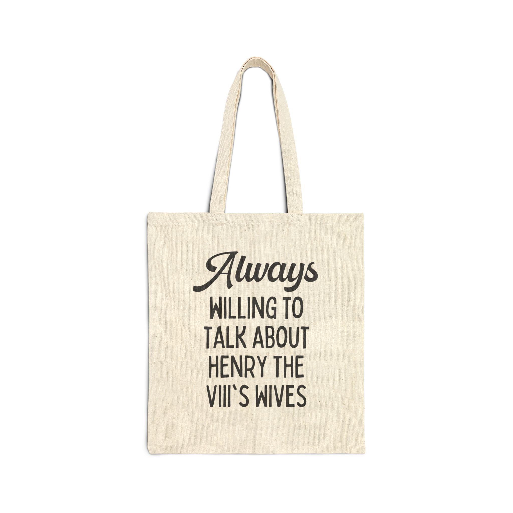 Tote Bag: Henry the 8th's Wives - BIG FRENCHIES
