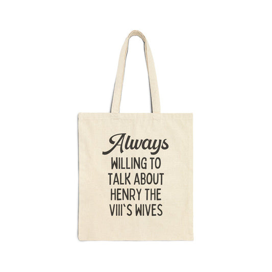 Tote Bag: Henry the 8th's Wives - BIG FRENCHIES