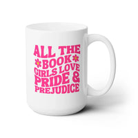 Coffee Mug: Pride and Prejudice - BIG FRENCHIES