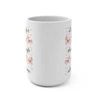 Right all The Time Mug - BIG FRENCHIES