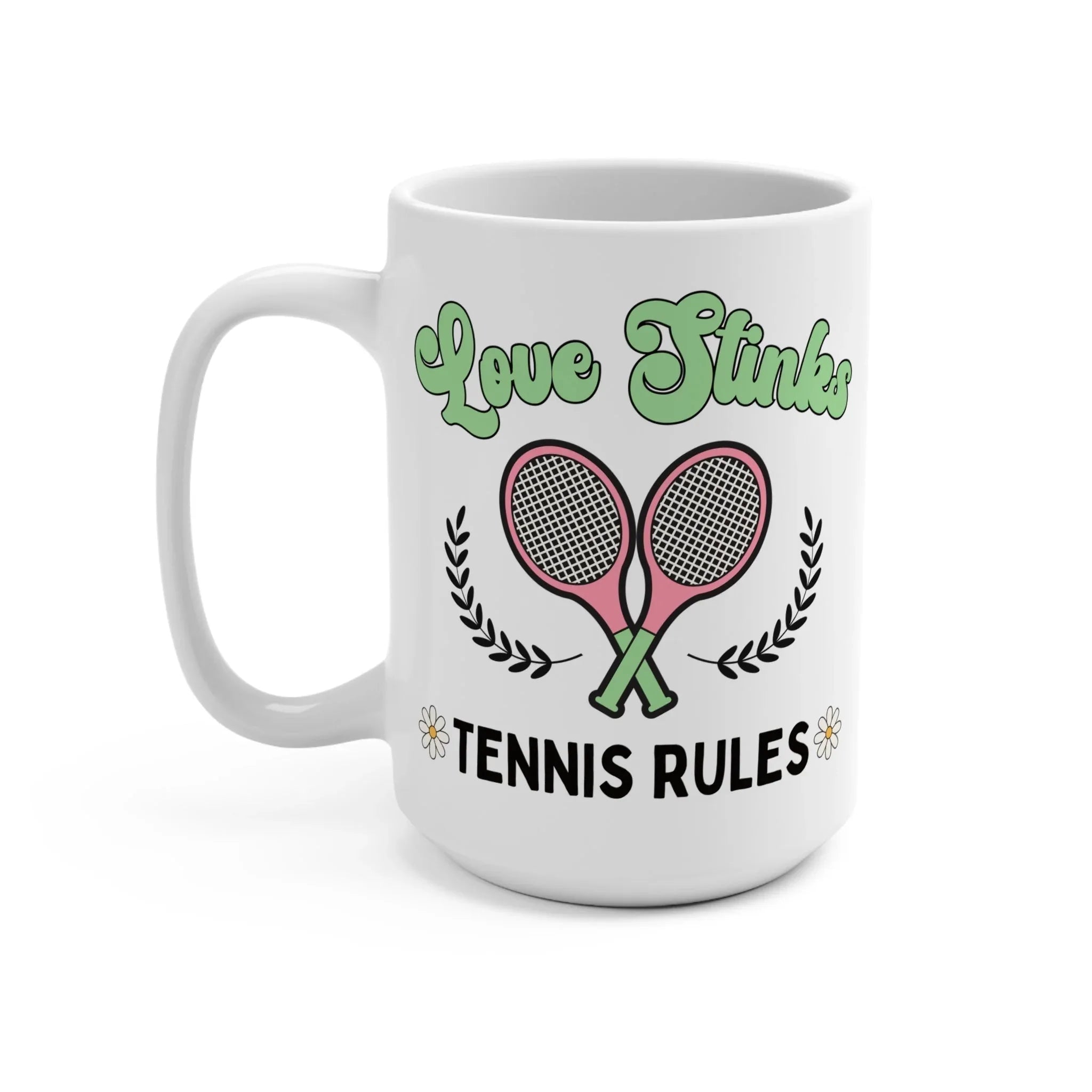 Love Stinks Tennis Rules Mug - BIG FRENCHIES